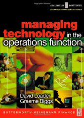 book Managing Technology in the Operations Function 