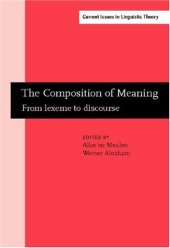 book The Composition of Meaning: From Lexeme to Discourse