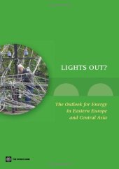 book Lights Out?: Challenges Facing the Emerging Economies of Eastern Europe and the Former Soviet Union