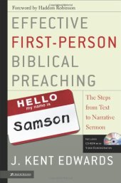 book Effective First-Person Biblical Preaching: The Steps from Text to Narrative Sermon