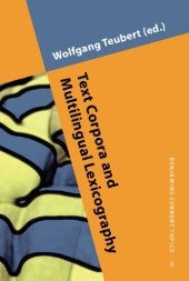 book Text Corpora and Multilingual Lexicography 