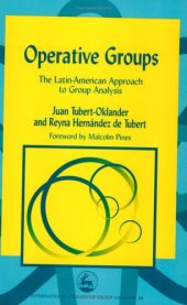 book Operative Groups: The Latin-American Approach to Group Analysis 