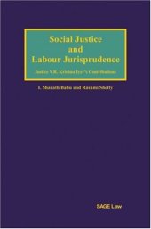 book Social Justice and Labour Jurisprudence: Justice V.R. Krishna Iyer's Contributions