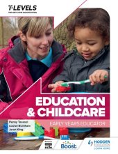 book Education and Childcare T Level: Early Years Educator