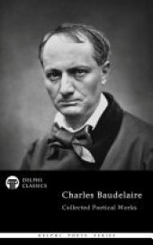 book Delphi Collected Poetical Works of Charles Baudelaire (Illustrated)