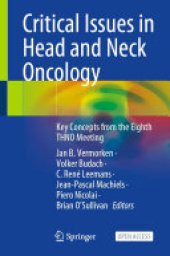 book Critical Issues in Head and Neck Oncology: Key Concepts from the Eighth THNO Meeting