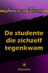 book De studente die zichzelf tegenkwam