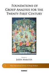 book Foundations of Group Analysis for the Twenty-First Century: Foundations