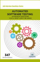 book Automated Software Testing Interview Questions You'll Most Likely Be Asked