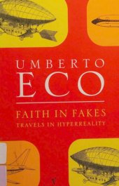 book Faith in Fakes: Travels in Hyperreality