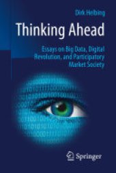 book Thinking Ahead - Essays on Big Data, Digital Revolution, and Participatory Market Society