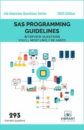 book SAS Programming Guidelines Interview Questions You'll Most Likely Be Asked