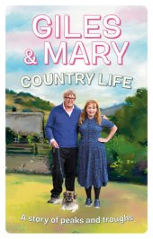 book Country Life: A Story of Peaks and Troughs