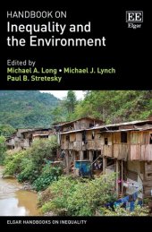 book Handbook on Inequality and the Environment (Elgar Handbooks on Inequality)