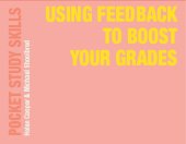 book Using Feedback to Boost Your Grades