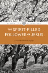 book The Spirit-Filled Follower of Jesus