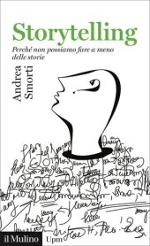 book Storytelling. Perché non possiamo fare a meno delle storie