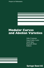 book Modular Curves and Abelian Varieties (Progress in Mathematics, 224)