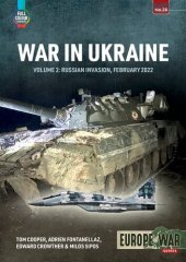 book War in Ukraine Volume 2: Russian Invasion, February 2022 (Europe@War)