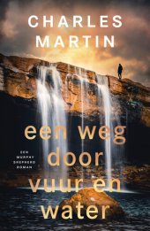 book Murphy Shepherd 02 - Een weg door vuur en water