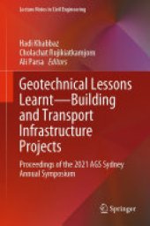 book Geotechnical Lessons Learnt—Building and Transport Infrastructure Projects: Proceedings of the 2021 AGS Sydney Annual Symposium