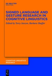 book Signed Language and Gesture Research in Cognitive Linguistics