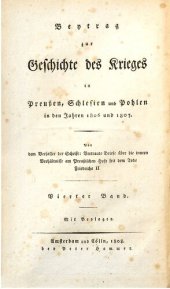 book Vertraute Briefe über die inneren Verhältnisse am Preußischen Hofe seit dem Tode Friedrichs II. / Beitrag zur Geschichte des Krieges in Preußen, Schlesien und Pohlen [Polen] in den Jahren 1806 und 1807