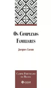 book Os Complexos Familiares na formação do indivíduo