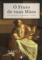 book O fruto de suas mãos