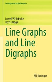 book Line Graphs and Line Digraphs (Developments in Mathematics, 68)