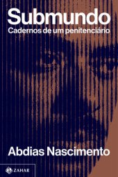 book Submundo: Cadernos de um penitenciário