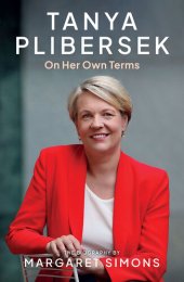 book Tanya Plibersek: On Her Own Terms