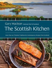 book The Scottish Kitchen: More than 100 Timeless Traditional and Contemporary Recipes from Scotland