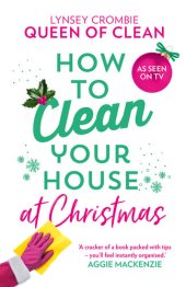 book How To Clean Your House at Christmas