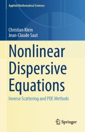 book Nonlinear Dispersive Equations: Inverse Scattering and PDE Methods (Applied Mathematical Sciences, 209)