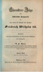 book Charakter-Züge und historische Fragmente aus dem Leben des Königs von Preußen Friedrich Wilhelm III.