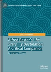 book Alfred Bester's The Stars My Destination: A Critical Companion