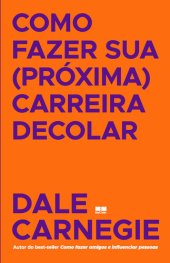 book Como fazer sua (próxima) carreira decolar