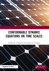 book Conformable Dynamic Equations on Time Scales