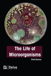 book The Life of Microorganisms