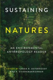 book Sustaining Natures: An Environmental Anthropology Reader