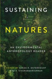 book Sustaining Natures: An Environmental Anthropology Reader