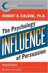 book Influence: The Psychology of Persuasion