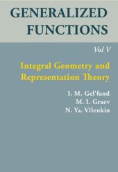 book Generalized Functions, Volume V: Integral Geometry and Representation theory