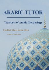 book Arabic Tutor: Treasures of Arabic Morphology