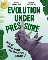 book Evolution Under Pressure: How (and Why) Humans Change Everything