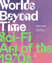 book Worlds Beyond Time: Sci-Fi Art of the 1970s