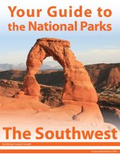 book Your Guide to the National Parks of the Southwest