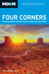 book Moon Four Corners: Including Navajo and Hopi Country, Moab, and Lake Powell