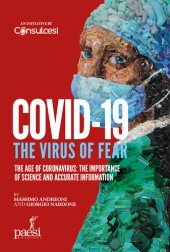 book Covid-19 the virus of fear: The age of Coronavirus: the importance of science and accurate information